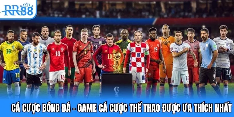 Cá Cược Thể Thao - Trải Nghiệm Những Kèo Cược Siêu Lôi Cuốn 3 Cá cược bóng đá - game cá cược thể thao được ưa thích nhất