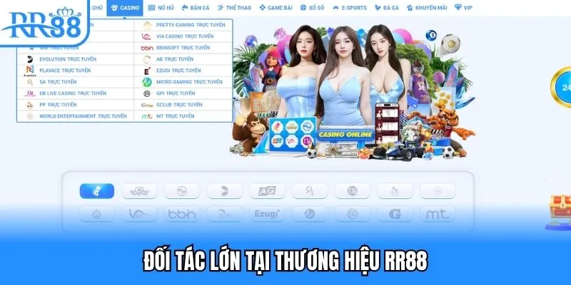 Đối tác lớn tại thương hiệu RR88