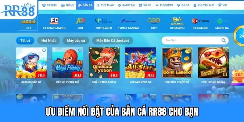 Ưu điểm nổi bật của bắn cá RR88 cho bạn