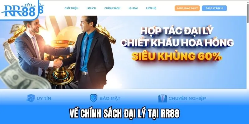 Về chính sách đại lý tại RR88